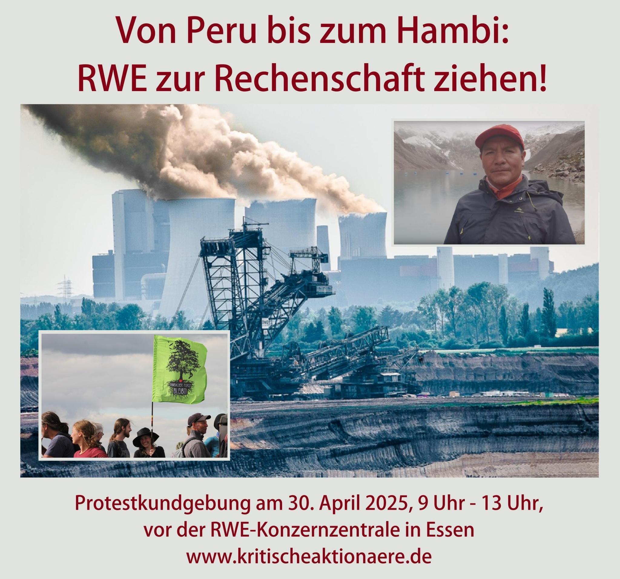 Von Peru bis zum Hambi – RWE zur Rechenschaft ziehen!