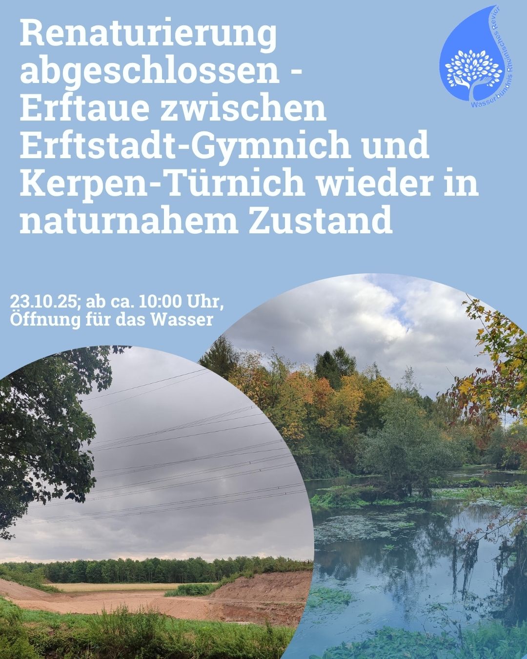 Renaturierungsprojekt an der Erft abgeschlossen – Wasser wird in neues Bett eingeleitet