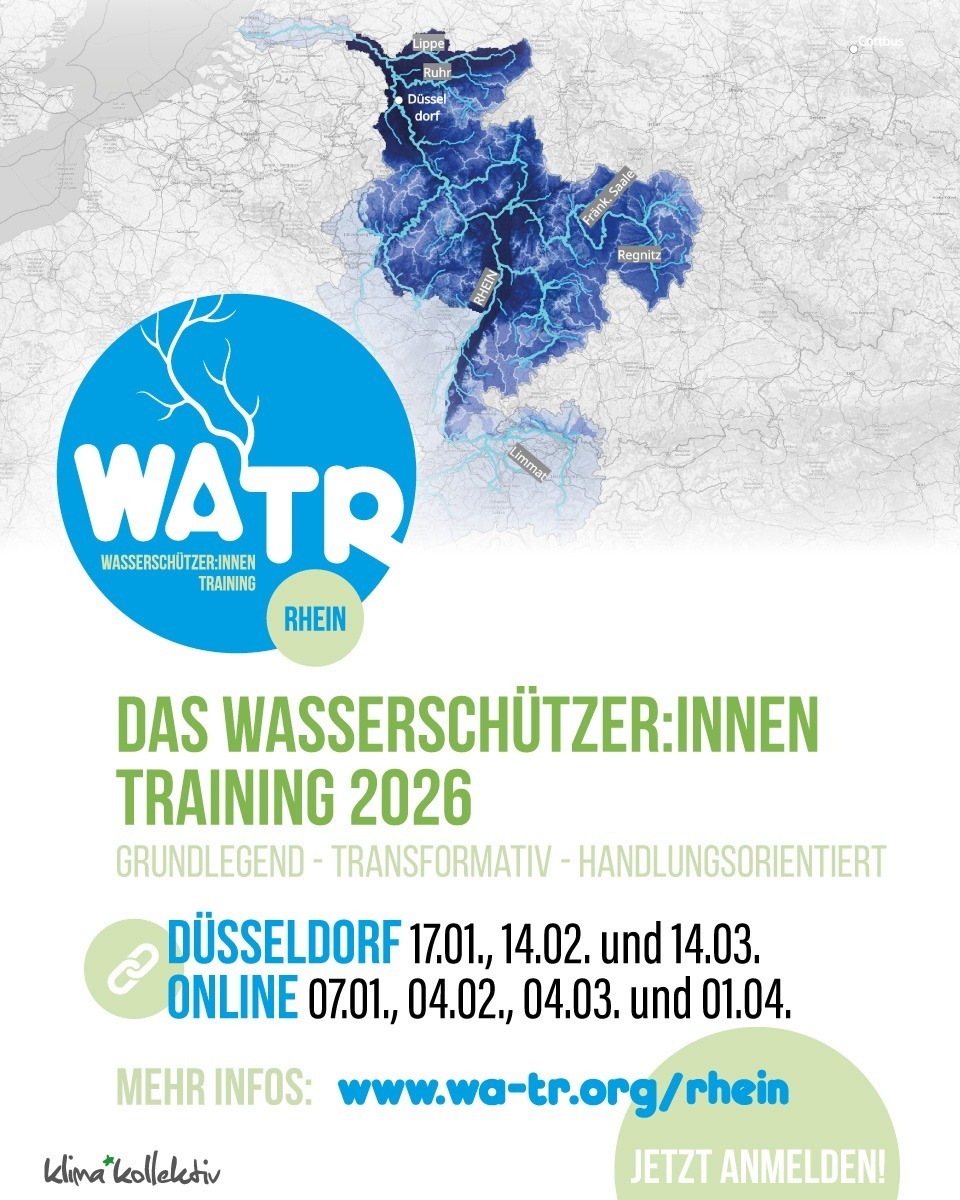 Anmeldung fürs Wasserschützer:innen- Training WATR 2026 gestartet! 📣| Drei Module in jeweils drei Regionen & vier Onlineveranstaltungen vom 07.01.-01.04.2026 💧