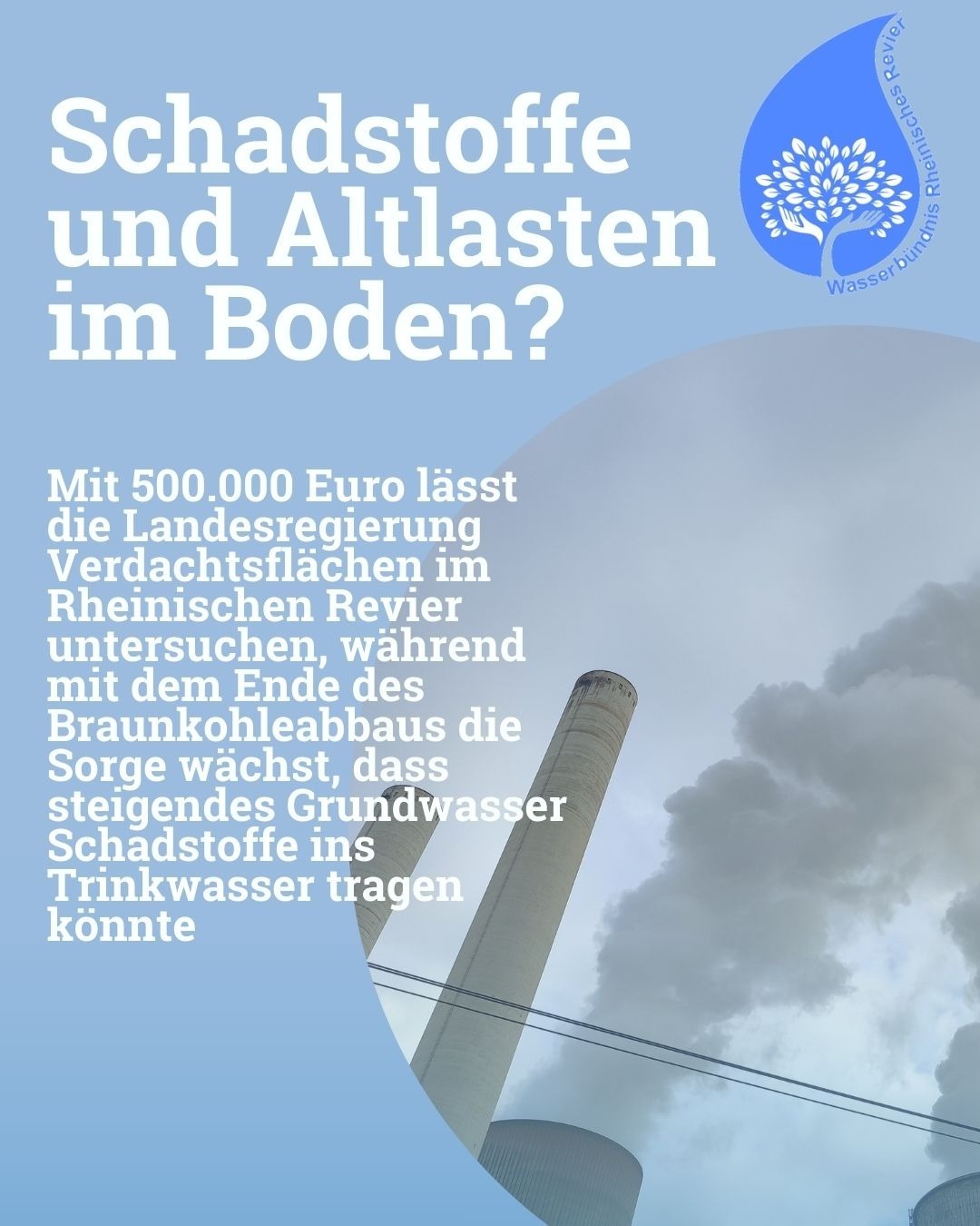 Schadstoffe und Altlasten im Boden? Landesregierung gibt 500.000€ für Untersuchungen von Verdachtsflächen im Rheinischen Revier aus