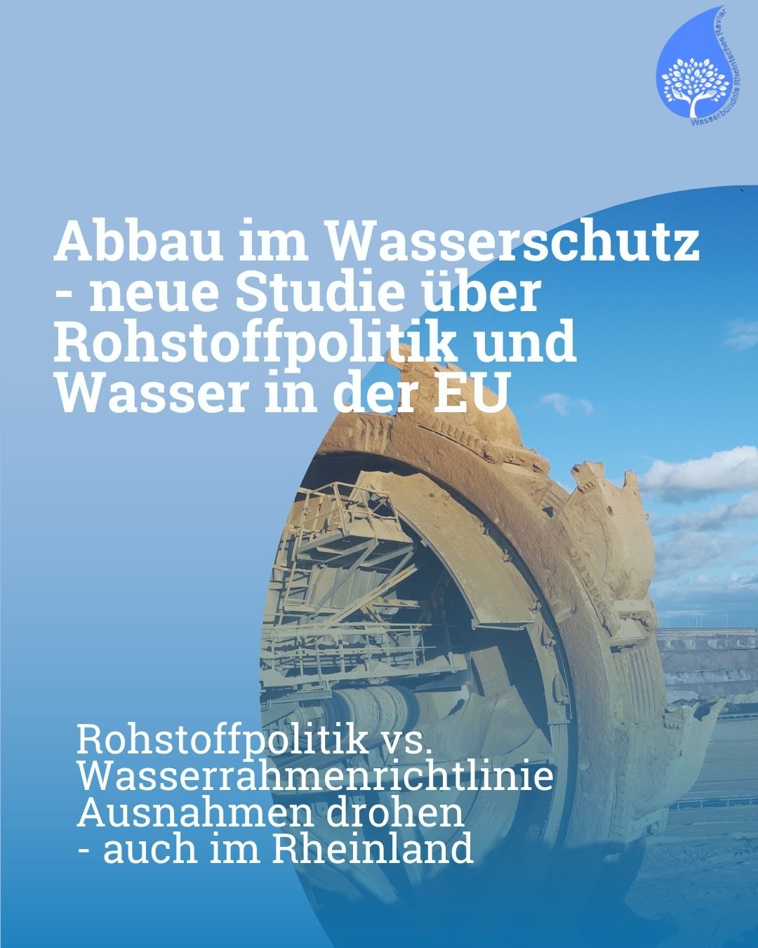 Wasser unter Druck: Rohstoffpolitik bedroht EU-Wasserrahmenrichtlinie