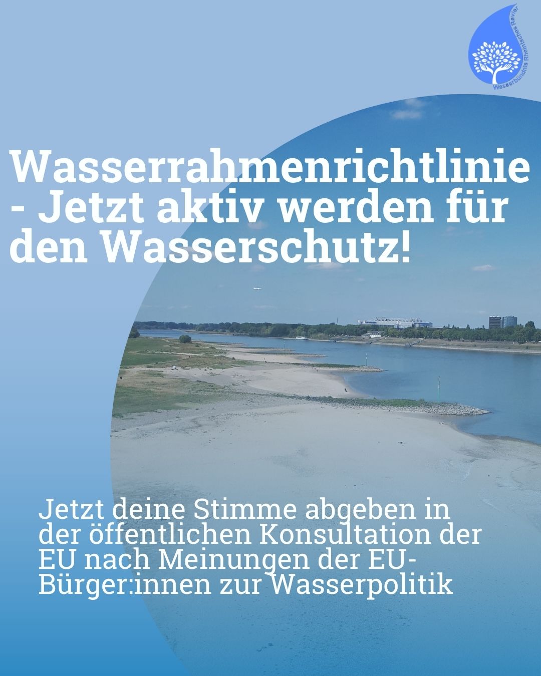 Wasserrahmenrichtlinie – jetzt aktiv werden für den Wasserschutz!